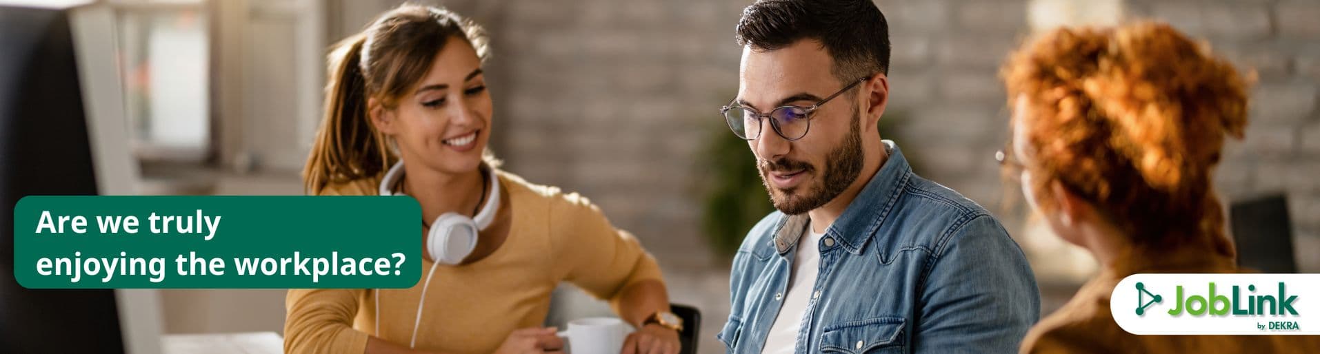 Do We Truly Enjoy Our Workplace and What Can We Do to Improve It?